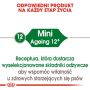 Royal Canin Mini Ageing 12+ karma sucha dla psów dojrzałych po 12 roku życia, ras małych 800g - 4